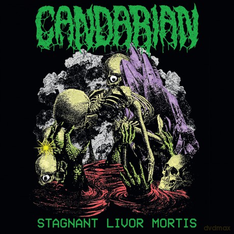 Candarian-Stagnant Livor Mortis: Candarian-Stagnant Livor Mortis [CD]