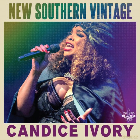 Candice Ivory: Candice Ivory - New Southern Vintage [CD]