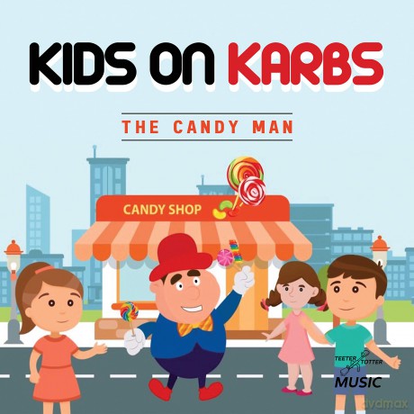 Kids On Karbs: Candy Man [CD]