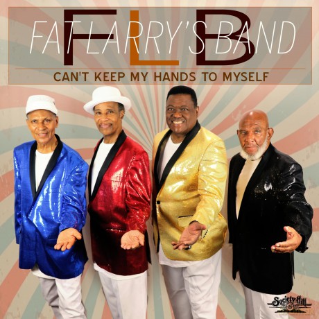 Fat Larry's Band: Can't Keep My Hands To Myself [CD]