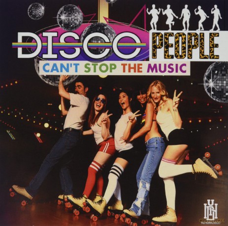 Disco People: Can't Stop The Music [CD]