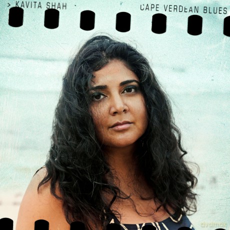 Shah Kavita: Cape Verdean Blues [CD]