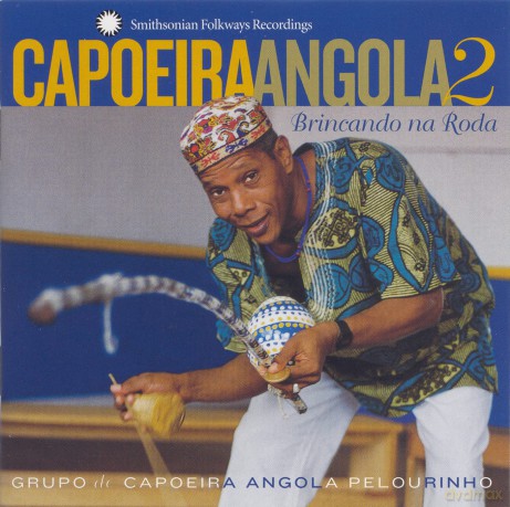 Grupo De Capoeira Angola Pelourinho: Capoeira Angola 2 [CD]