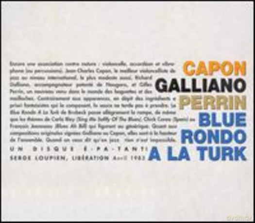 Capon-Galliano-Perrin-Blue Rond0 A La Turk: Capon-Galliano-Perrin-Blue Rond0 A La Turk [CD]