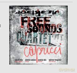 Dés László Free Sound Quartet: Capricci [CD]