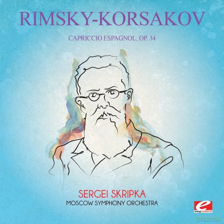Rimsky-Korsakov: Capriccio Espagnol 34 [CD]