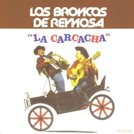 Broncos De Reynosa: Carcacha [CD]