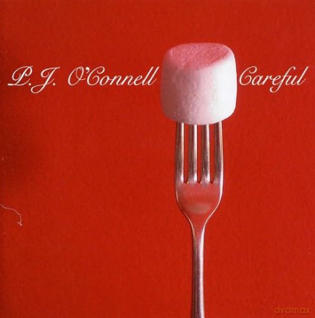 O'connell Pj: Careful [CD]