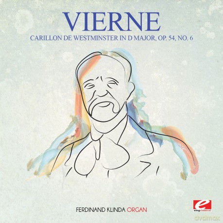 Vierne: Carillon De Westminster In D Major Op. 54 No. 6 [CD]