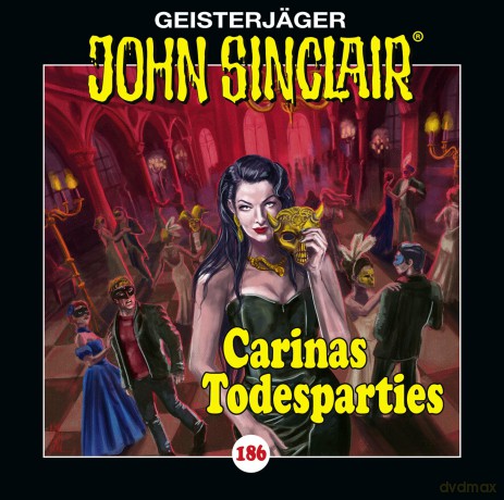 John Sinclair: Carinas Todesparties - Folge 186 [CD]