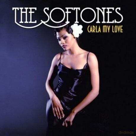 Softones: Carla My Love [CD]