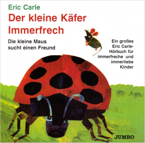 Nagel Rolf: Carle-Der Kleine Kfer Immerfrech [CD]