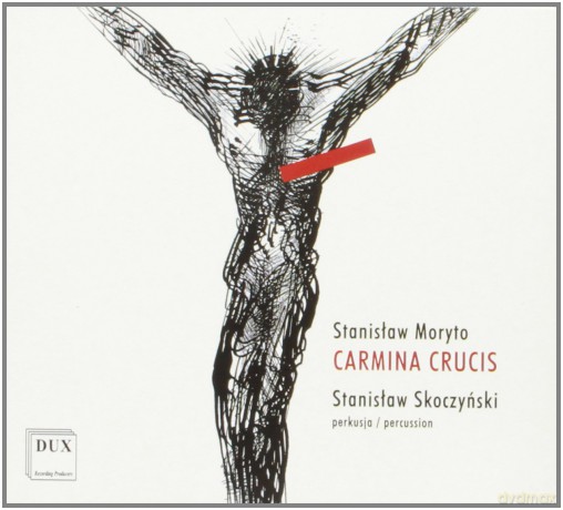 Moryto Stanislaw: Carmina Crucis [CD]