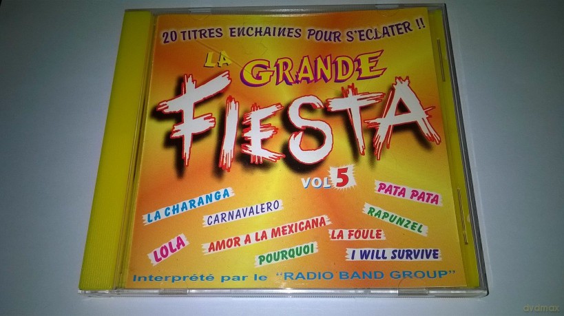 La Grande Fiesta Vol. 5: Carnavalero - La Charanga - Pata Pata - Pourquoi [CD]