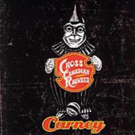 Cross Canadian Ragweed: Carney [CD]