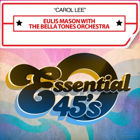 Mason Eulis With Bella Tones Orchestra: Carol Lee [CD]