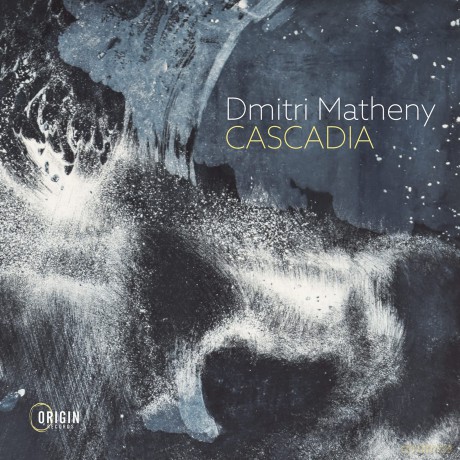 Matheny Dmitri: Cascadia [CD]