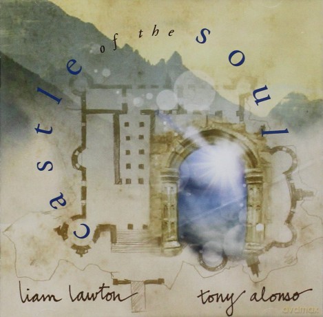 Lawton Liam: Castle Of The Soul [CD]