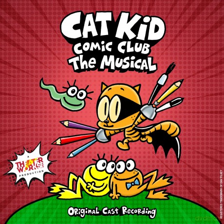 Alexander Brad: Cat Kid Comic Club: The Musical - O.C.R. [CD]