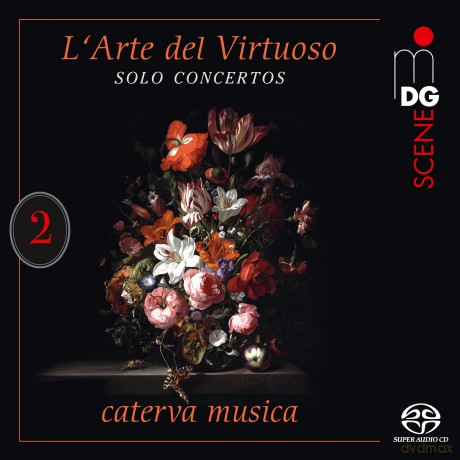 Caterva Musica-L'arte Del Virtuoso Vol. 2: Caterva Musica-L'Arte del Virtuoso Vol. 2 [CD]