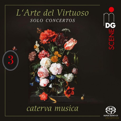 Caterva Musica-L'arte Del Virtuoso Vol. 3 - Solo Concertos: Caterva Musica-L'Arte del Virtuoso Vol. 3 - Solo Concertos [CD]