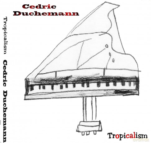 Cedric Ducheman -Tropicalisme -Digi- [CD]