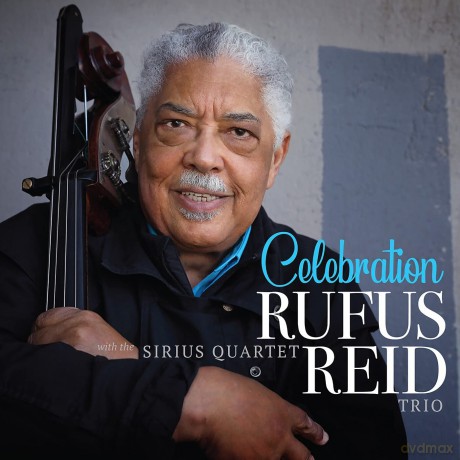 Reid Rufus: Celebration [CD]