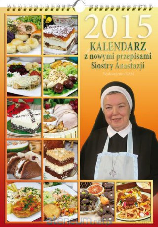 Kalendarz siostry Anastazji 2015 [KALENDARZ]