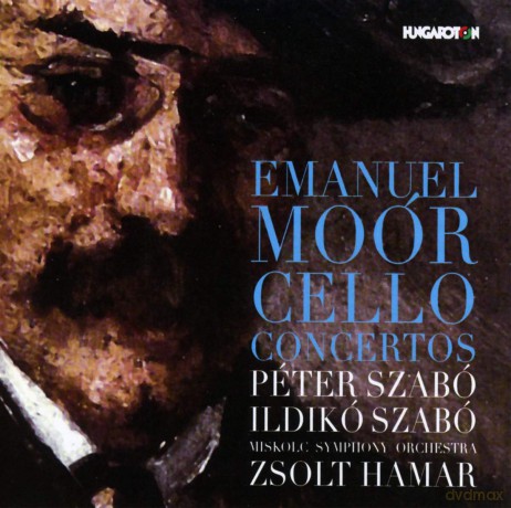 E. Moór: Cello Concertos - Péter Szabó-Ildikó Szabó [CD]