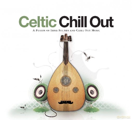 Celtic Chill Out-Druids,Loenya,Papa O'Riordan,Green Fields,Hypnomusic. [CD]
