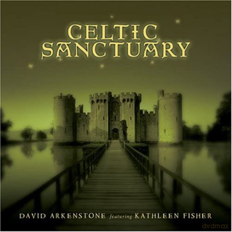 Arkenstone David: Celtic Sanctuary [CD]
