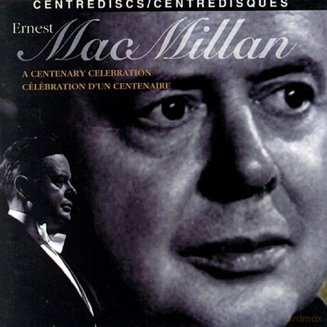Macmillan: Centenary Celebration [CD]