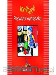 Kamyczek - Pierwsza wycieczka [KSIĄŻKA]