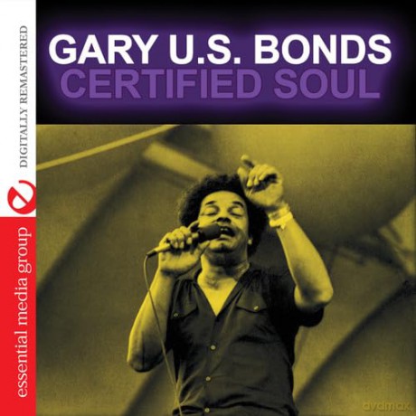 Bonds Gary U.S.: Certified Soul [CD]
