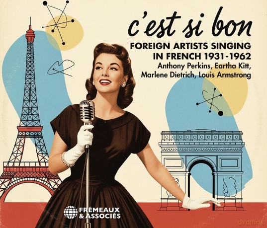 C'est Si Bon - Foreign Artists Singing In French 1: C'est Si Bon - Foreign Artists Singing In French 1 [2CD]