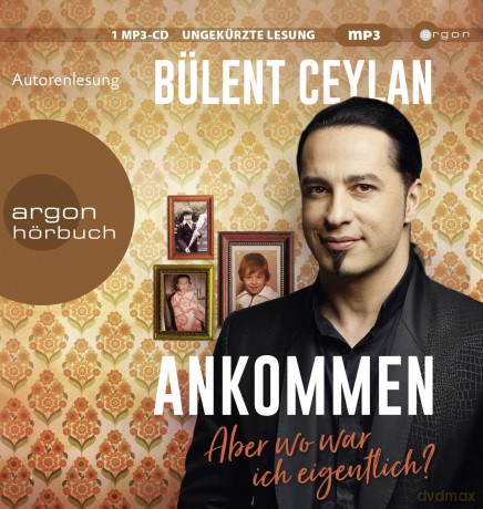 Ceylan BLent: Ceylan-Ankommen [CD]