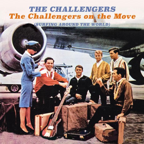 Challengers: Challengers On The Move (Surfing Around The World) [CD]