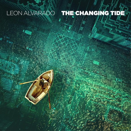 Alvarado Leon: Changing Tide [CD]