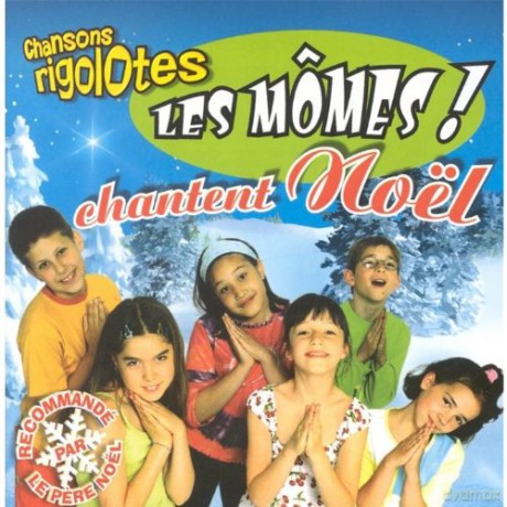 Les Momes: Chantent Noel [CD]
