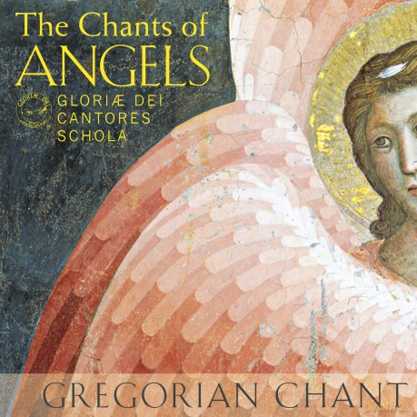 Gloriae Dei Cantores Schola: Chants Of Angels [CD]