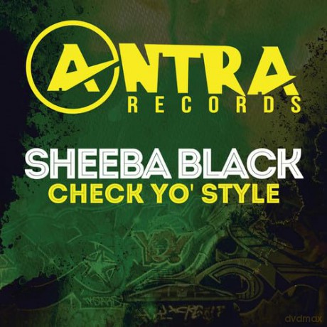 Black Sheeba: Check Yo Style [CD]
