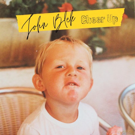 Blek John: Cheer Up [CD]