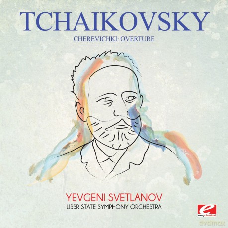 Tchaikovsky: Cherevichki: Overture [CD]