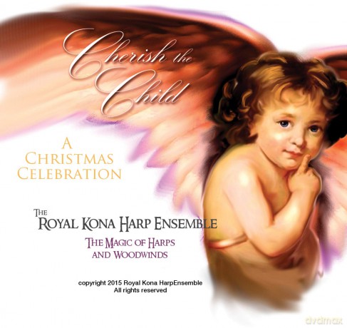 Royal Kona Harp Ensemble: Cherish The Child [CD]