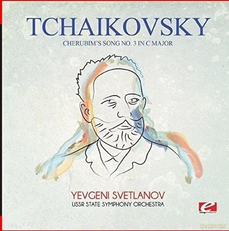 Tchaikovsky: Cherubim's Song No. 3 In C Major [CD]