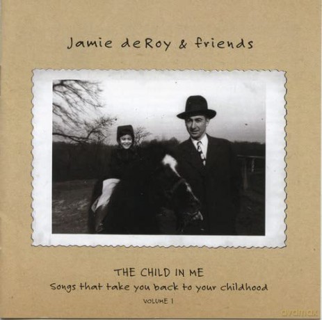De Roy Jamie: Child In Me 1 [CD]