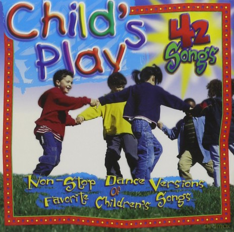 Child's Play-Songs To Watch Children Grow [CD]