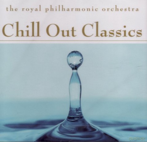 Royal Philharmonic Orchestra: Chill Out Classics [CD]