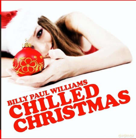 Williams Billy Paul: Chilled Christmas [CD]