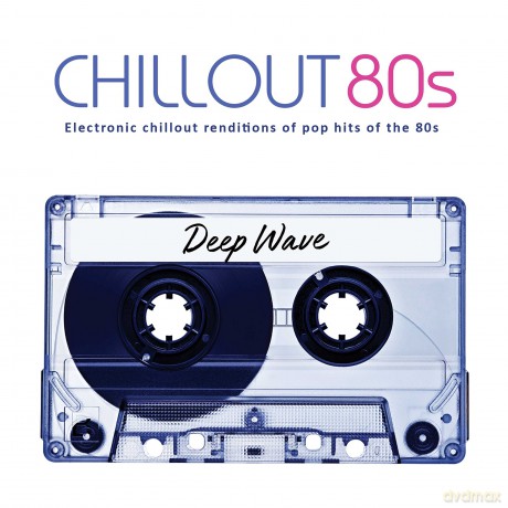 Deep Wave: Chillout 80s [CD]
